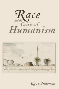 Bokomslag för "Race and the Crisis of Humanism"
