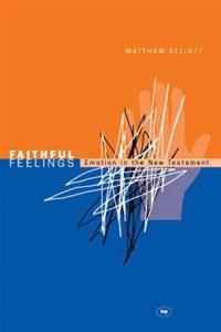 Faithful feelings