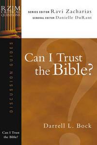Can I Trust the Bible?