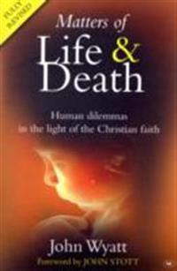Matters of Life and Death
