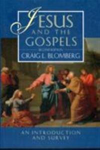Jesus and the Gospels