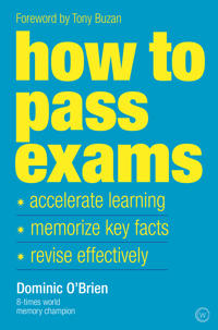 How to Pass Exams