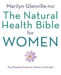 The Natural Health Bible for Women