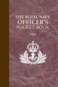 The Royal Navy Officer's Pocket-Book