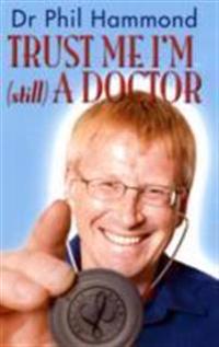 Trust Me, I'm (Still) a Doctor