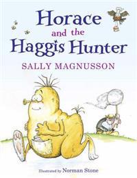 Kirjan kansi "Horace and the Haggis Hunter"