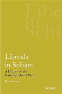 Liberals in Schism