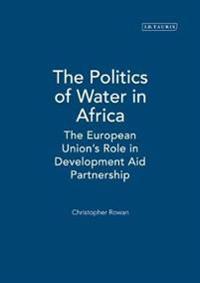 The Politics of Water in Africa