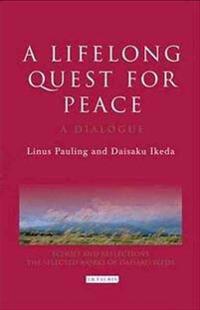 A Lifelong Quest for Peace