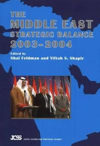 Middle East Strategic Balance, 2003-2004