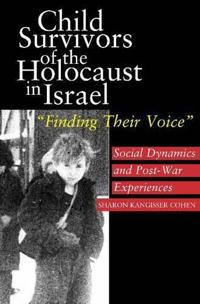 Child Survivors of the Holocaust in Israel