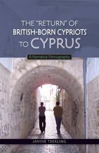 Kirjan kansi "The "Return" of British-Born Cypriots to Cyprus"