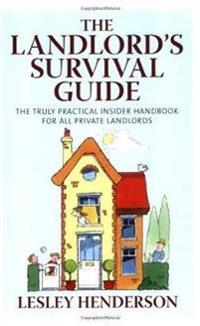 The Landlord's Survival Guide