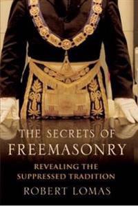 The Secrets of Freemasonry
