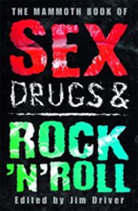 Mammoth Book of Sex, DrugsRock 'n' Roll