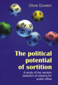 The Political Potential of Sortition