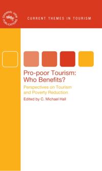 Pro-poor Tourism: Who Benefits?
