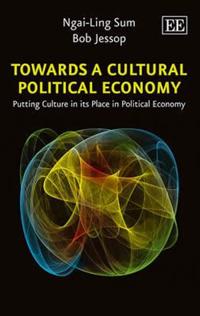 Bokomslag för "Towards a Cultural Political Economy"