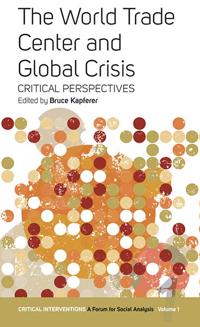 The World Trade Center and Global Crisis