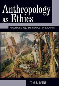 Anthropology as Ethics