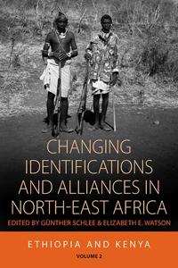 Bokomslag för "Changing Identifications and Alliances in North-east Africa"