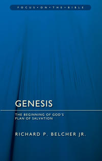 Genesis: The Beginning of God's Plan of Salvation