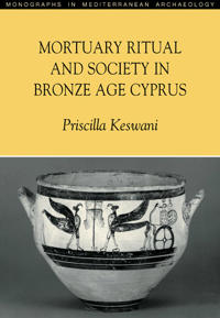 Bokomslag för "Mortuary Ritual and Society in Bronze Age Cyprus"