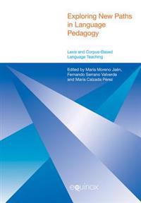 Bokomslag för "Exploring New Paths in Language Pedagogy"