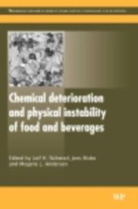 Chemical Deterioration and Physical Instability of Food and Beverages