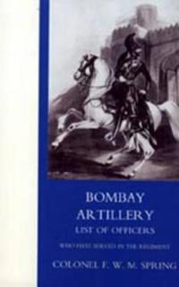 Bombay Artillery List of Officers