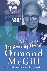 Amazing Life of Ormond McGill
