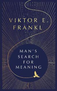 Man's Search For Meaning