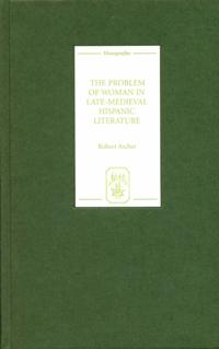 Problem of Woman in Late-Medieval Hispanic Literature