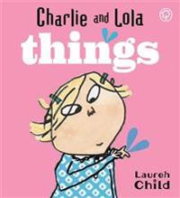 Charlie and Lola: Things