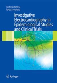 Bokomslag för "Investigative Electrocardiography in Epidemiological Studies and Clinical Trials"