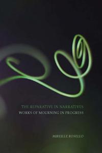 The Reparative in Narratives