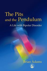 Pits and the Pendulum