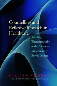 Counselling and Reflexive Research in Healthcare