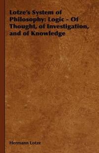 Lotze's System of Philosophy