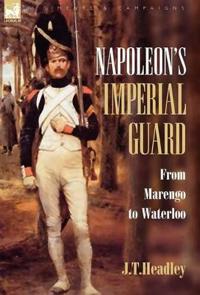Napoleon's Imperial Guard