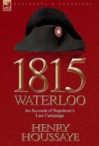 1815, Waterloo