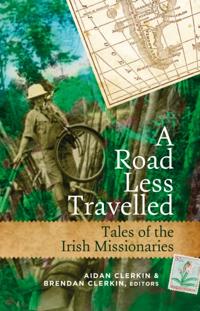 Tales of Irish Missionaries from around the world