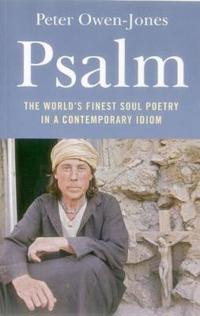 Psalm – The World`s Finest Soul Poetry in a Contemporary Idiom