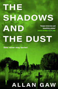 The Shadows and the Dust