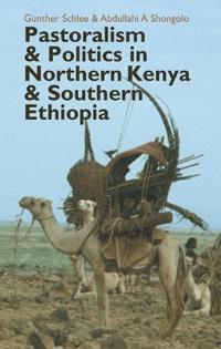 Bokomslag för "Pastoralism and Politics in Northern Kenya and Southern Ethiopia"