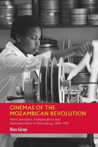 Cinemas of the Mozambican Revolution