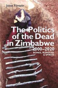 Kirjan kansi "The Politics of the Dead in Zimbabwe 2000-2020"