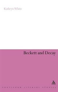 Beckett and Decay