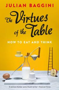 Virtues of the Table
