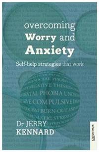 Overcoming Worry and Anxiety